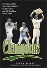 Champions The Story of the First Two Oakland A's Dynasties and the Building of the Third