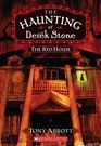 The Red House (The Haunting of Derek Stone, Book 3)