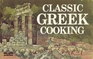 Classic Greek Cooking