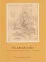 The Advent of Alice: A Celebration of the Carroll Centenary: An Exhibition at the Rosenbach Museum & Library, November 24, 1998-March 14, 1999