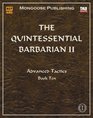 The Quintessential Barbarian II Advanced Tactics