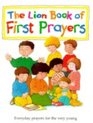 The Lion Book of First Prayers