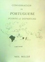 Conversation in Portuguese Points of departure