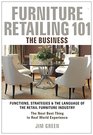 Furniture Retailing 101 The Business