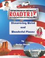Roadtrip: Discovering Weird and Wonderful Places