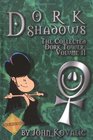 Dork Shadows, the Collected Dork Tower, Vol 2