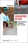 Geographies of Love The Cultural Spaces of Romance in Chick and Ladlit