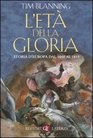 L'et della gloria Storia d'Europa dal 1648 al 1815