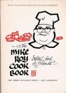 The Mike Roy cook book III About food  friends