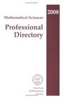 Mathematical Sciences Professional Directory 2008