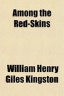 Among the RedSkins