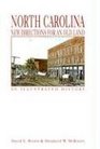 North Carolina New Directions for an Old Land an Illustrated History