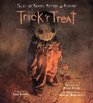 Trick 'r Treat Tales of Mayhem Mystery  Mischief