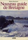 Nouveau guide de Bretagne