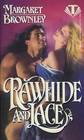 Rawhide and Lace