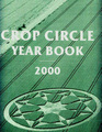 Crop Circle Year Book 2000 A Pictorial Tour of Crop Circles and Their Landscapes