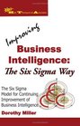 Improving Business Intelligence  The Six Sigma Way