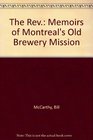 The Rev Memoirs of Montreal's Old Brewery Mission