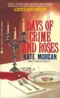 Days of Crime and Roses