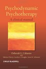 Psychodynamic Psychotherapy A clinical manual