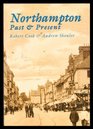 Northampton Past and Present