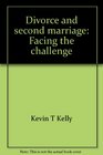 Divorce and second marriage Facing the challenge