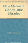 Little Mermaid: Disney Little Libraries