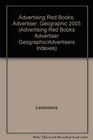 The Advertising Red Books Advertiser Geographic/Advertisers Indexes 2005
