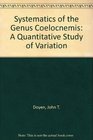 Systematics of the Genus Coelocnemis A Quantitative Study of Variation