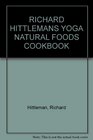 Yoga Natural Foods Cookbook