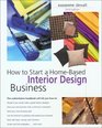 How to Start a HomeBased Interior Design Business 3rd