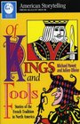 Of Kings and Fools