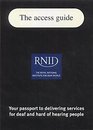 The Access Guide Your Passport to Delivering Services for Deaf and Hard of Hearing People