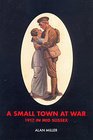 Small Town at War 1917 in Mid Sussex