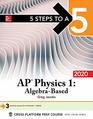 5 Steps to a 5 AP Physics 1 AlgebraBased 2020