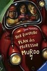 Der finstere Plan des Professor Murdo