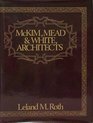 McKim Mead and White Architects