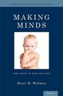 Making Minds How Theory of Mind Develops