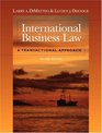 International Business Law A Transactional Approach