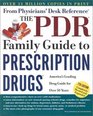 The PDR Family Guide to Prescription Drugs