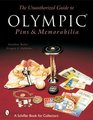 The Unauthorized Guide to Olympic Pins  Memorabilia