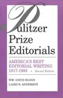 Pulitzer Prize Editorials America's Best Editorial Writing 19171993