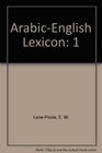 An ArabicEnglish Lexicon