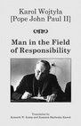 Man in the Field of Responsibility