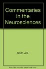 Commentaries in the Neurosciences