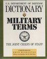 Dictionary of Military Terms Department of Defense