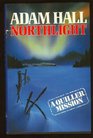 Northlight  A Quiller Mission