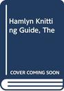 Hamlyn Knitting Guide