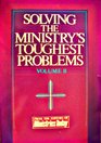 Solving the Ministry's Toughest Problems