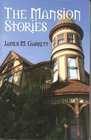 The Mansion Stories